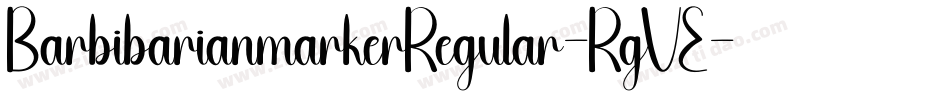 BarbibarianmarkerRegular-RgVE字体转换