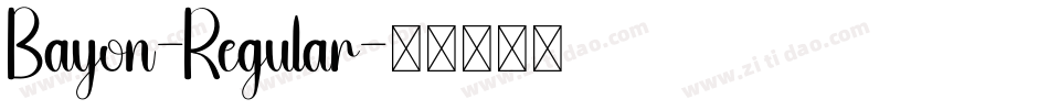 Bayon-Regular字体转换