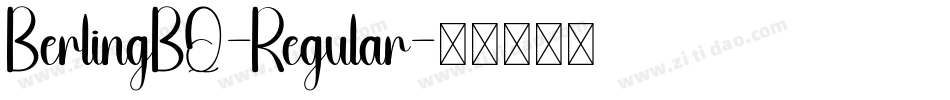 BerlingBQ-Regular字体转换