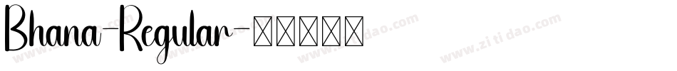 Bhana-Regular字体转换 Bhana-Regular字体转换