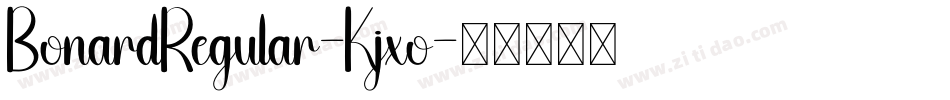 BonardRegular-Kjxo字体转换