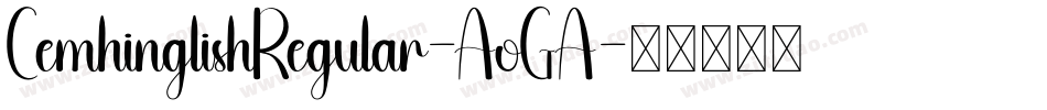 CemhinglishRegular-AoGA字体转换