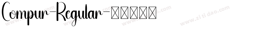 Compur-Regular字体转换
