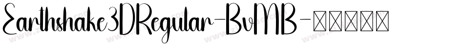 Earthshake3DRegular-BvMB字体转换