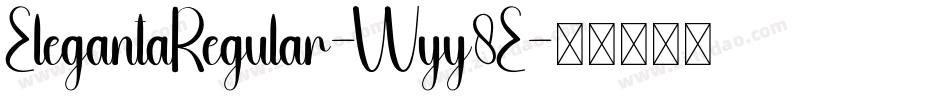 ElegantaRegular-Wyy8E字体转换