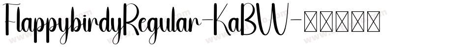 FlappybirdyRegular-KaBW字体转换