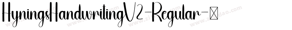 HyningsHandwritingV2-Regular字体转换