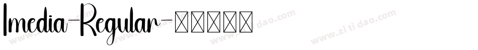 Imedia-Regular字体转换