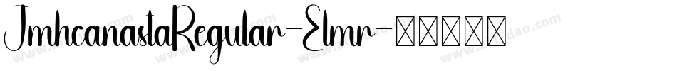 JmhcanastaRegular-Elmr字体转换