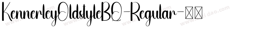KennerleyOldstyleBQ-Regular字体转换