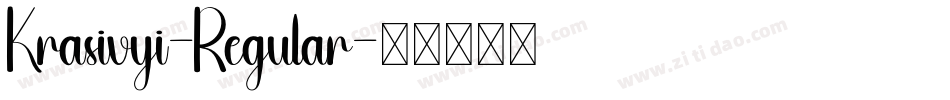 Krasivyi-Regular字体转换