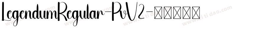 LegendumRegular-PvV2字体转换