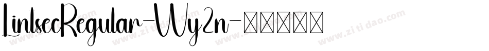 LintsecRegular-Wy2n字体转换