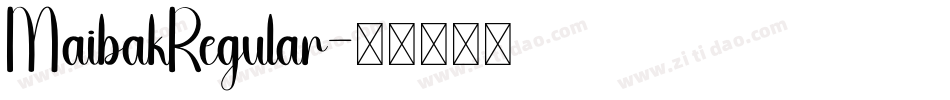 MaibakRegular字体转换