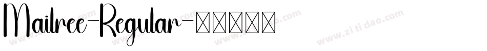 Maitree-Regular字体转换