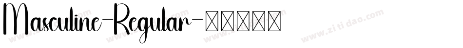Masculine-Regular字体转换