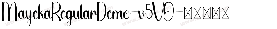 MayekaRegularDemo-v5VO字体转换 MayekaRegularDemo-v5VO字体转换