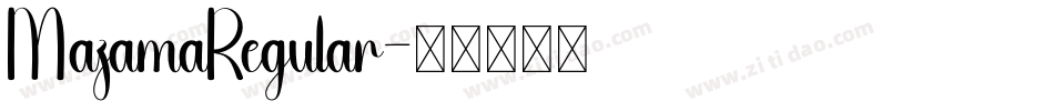 MazamaRegular字体转换
