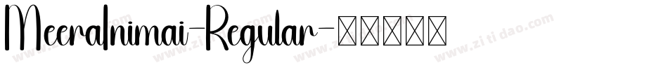 MeeraInimai-Regular字体转换
