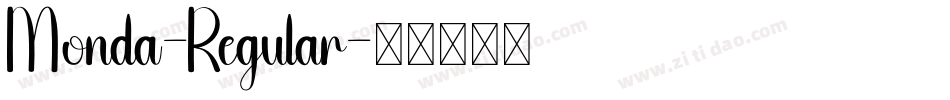 Monda-Regular字体转换
