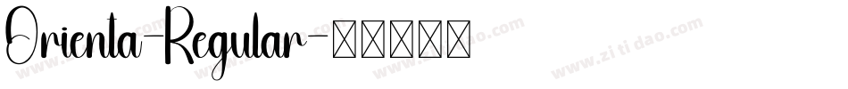 Orienta-Regular字体转换
