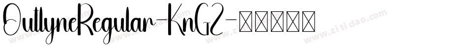 OutlyneRegular-KnGZ字体转换