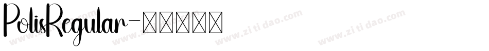 PolisRegular字体转换