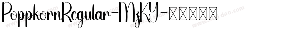 PoppkornRegular-MzKY字体转换