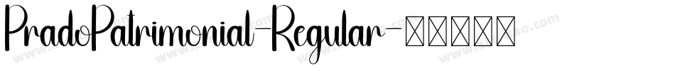 PradoPatrimonial-Regular字体转换
