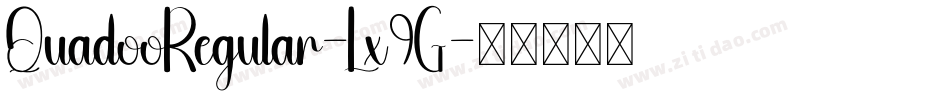 QuadooRegular-Lx9G字体转换
