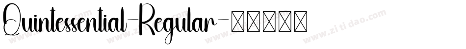 Quintessential-Regular字体转换