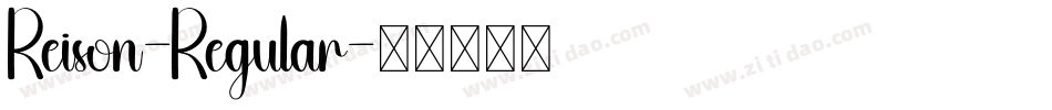 Reison-Regular字体转换