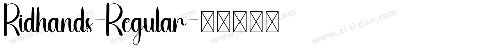 Ridhands-Regular字体转换