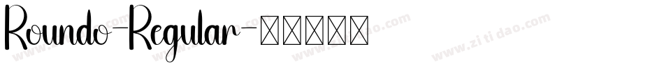 Roundo-Regular字体转换