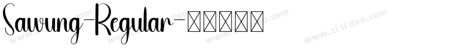 Sawung-Regular字体转换
