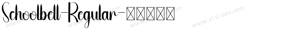 Schoolbell-Regular字体转换
