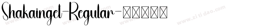 Shakainget-Regular字体转换