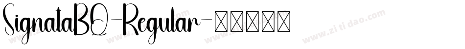 SignataBQ-Regular字体转换