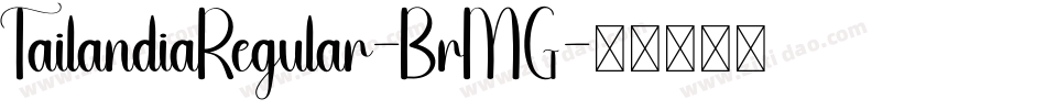 TailandiaRegular-BrMG字体转换