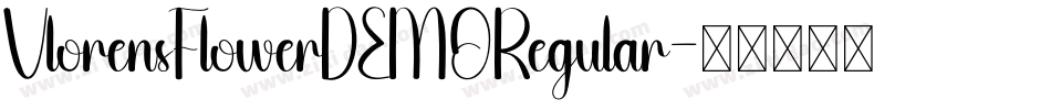 VlorensFlowerDEMORegular字体转换