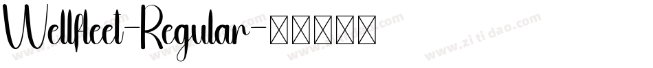 Wellfleet-Regular字体转换