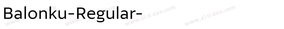 Balonku-Regular字体转换 Balonku-Regular字体转换