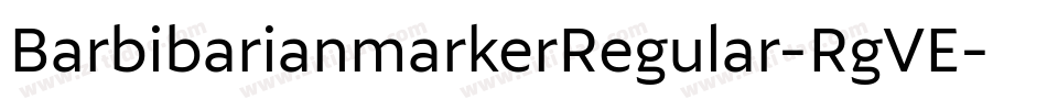 BarbibarianmarkerRegular-RgVE字体转换