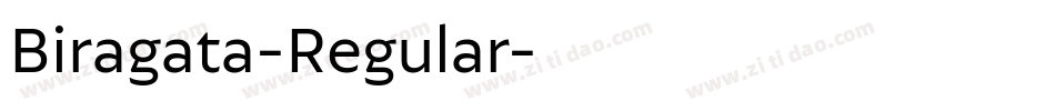Biragata-Regular字体转换 Biragata-Regular字体转换