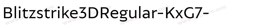Blitzstrike3DRegular-KxG7字体转换