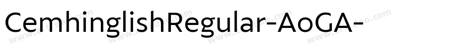 CemhinglishRegular-AoGA字体转换