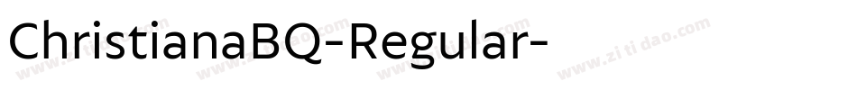 ChristianaBQ-Regular字体转换