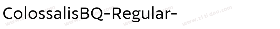ColossalisBQ-Regular字体转换