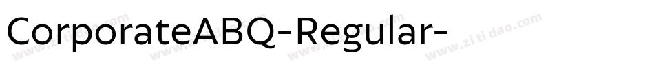 CorporateABQ-Regular字体转换