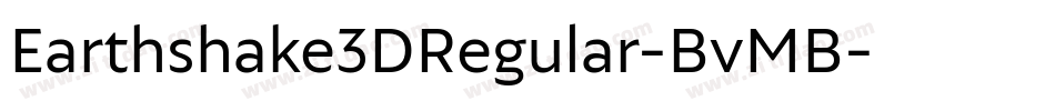 Earthshake3DRegular-BvMB字体转换